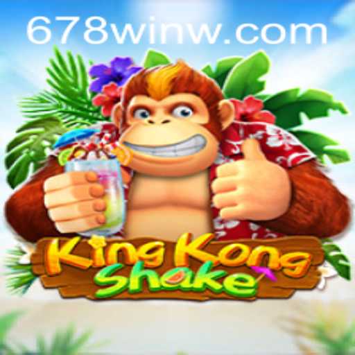 Explore the Thrilling World of KingKongShake